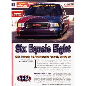 Read more about the article Six Equals Eight – GMC Extracts V8 Performance From Its Vortec V6